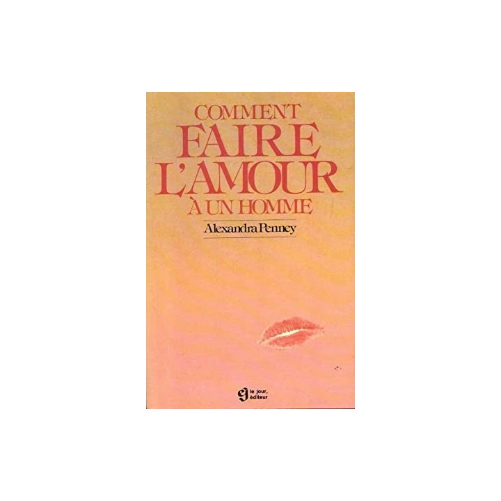 Comment faire l'amour à un homme